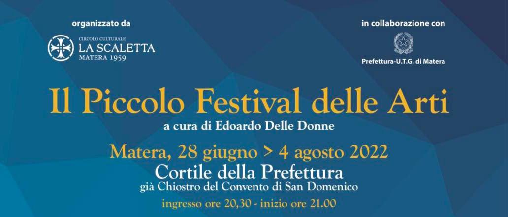 Piccolo Festival delle Arti 2022 presso il Cortile della Prefettura a Matera