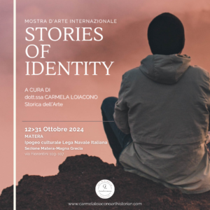 STORIES OF IDENTITY - Mostra di artisti internazionali a Matera