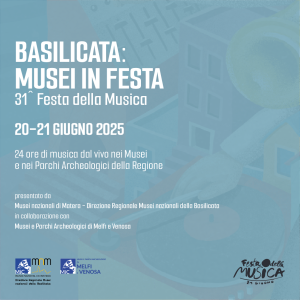 Basilicata: Musei in Festa per la Festa della Musica 2025